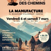 Forum nantais des chemins les vendredi et samedi 6 et 7 mars